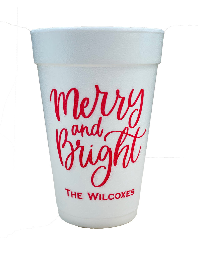 Merry & Bright Styrofoam Cups (available as is OR Personalizaed!