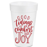 Tidings of Comfort & Joy... (Styrofoam, Coffee or Frost Flex Cups)